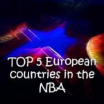 TOP 5 European countries in the NBA